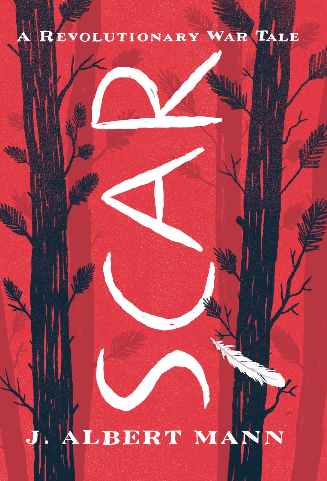 Scar by J. Albert Mann Trade Paperback Brand New