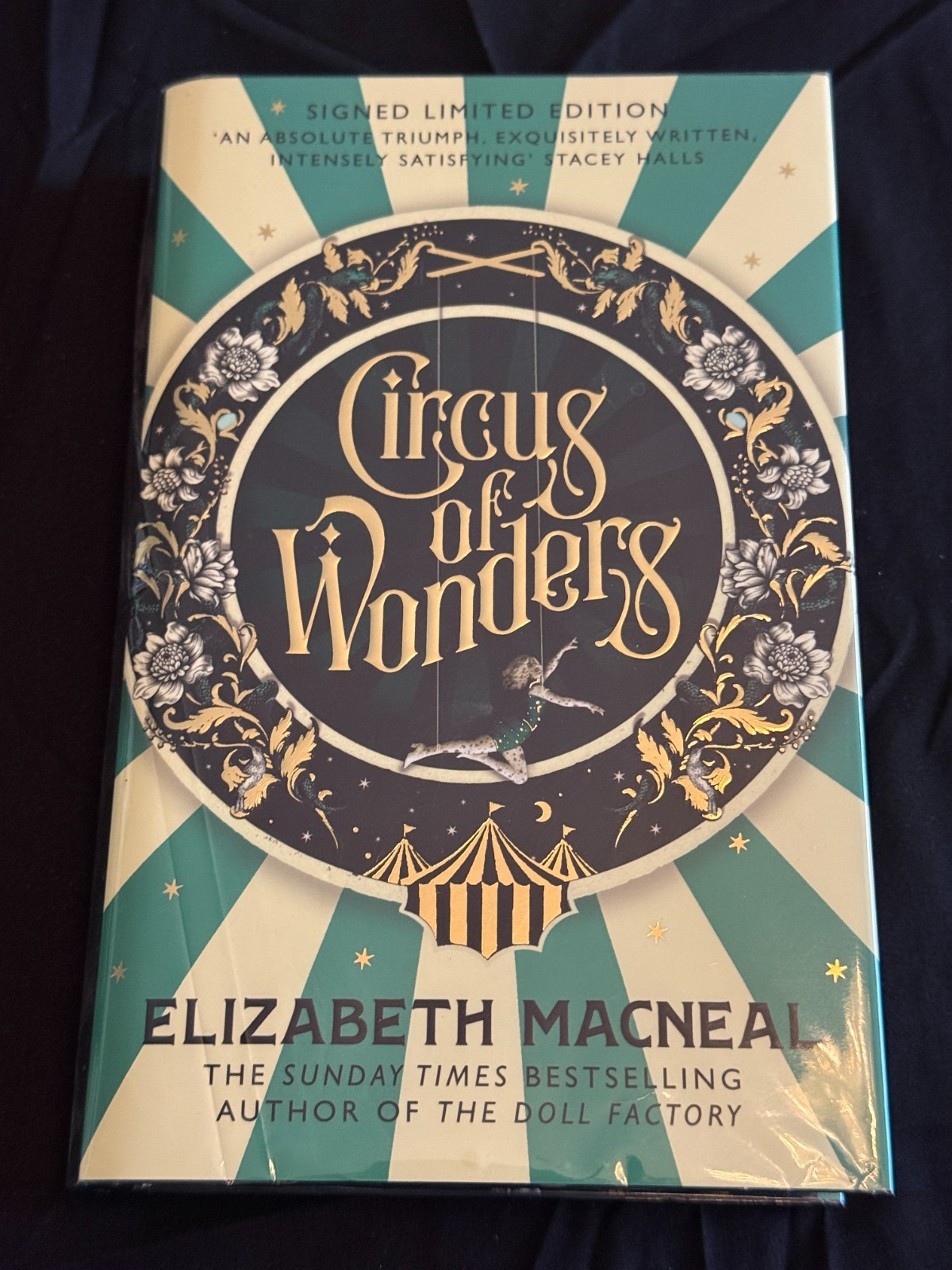Circus of Wonders Macneal Signed Ltd Ed Independent Bookshop No. 327/2500