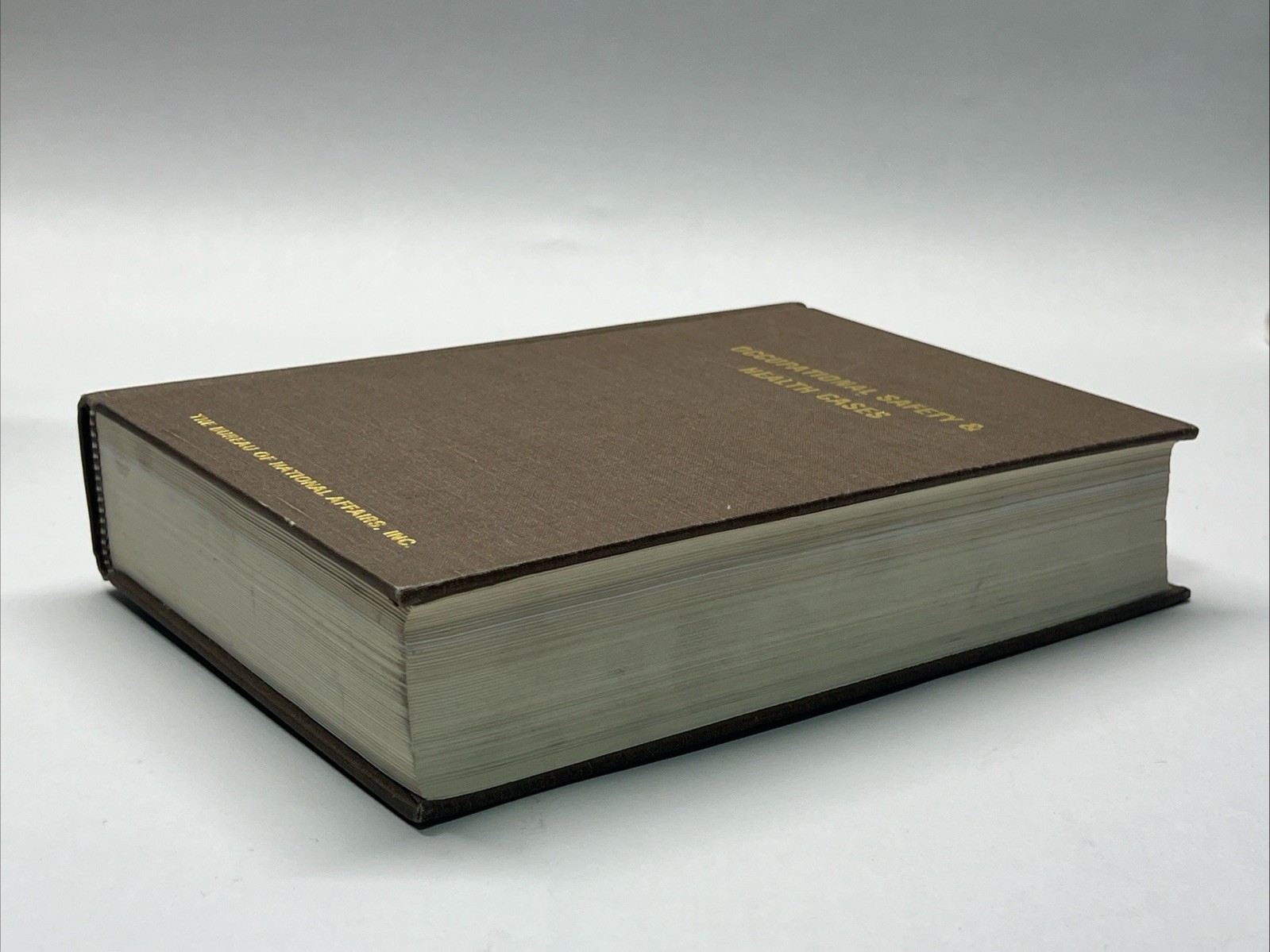 Occupational Safety & Health Cases Volume 14 by the Bureau of National Affairs