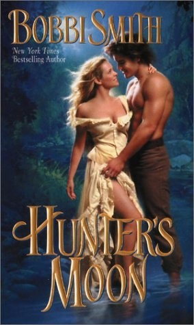 Hunter’s Moon (Half-Moon Ranch) by Smith, Bobbi, Acceptable Book