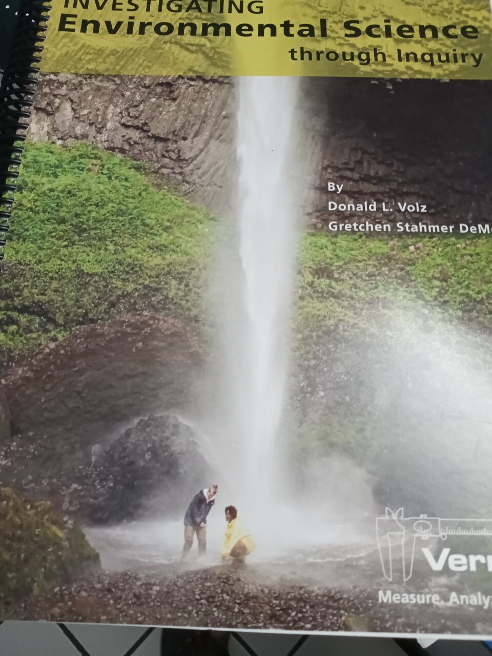 INVESTIGATING ENVIRONMENTAL SCIENCE THROUGH INQUIRY BY DONALD L. VOLZ