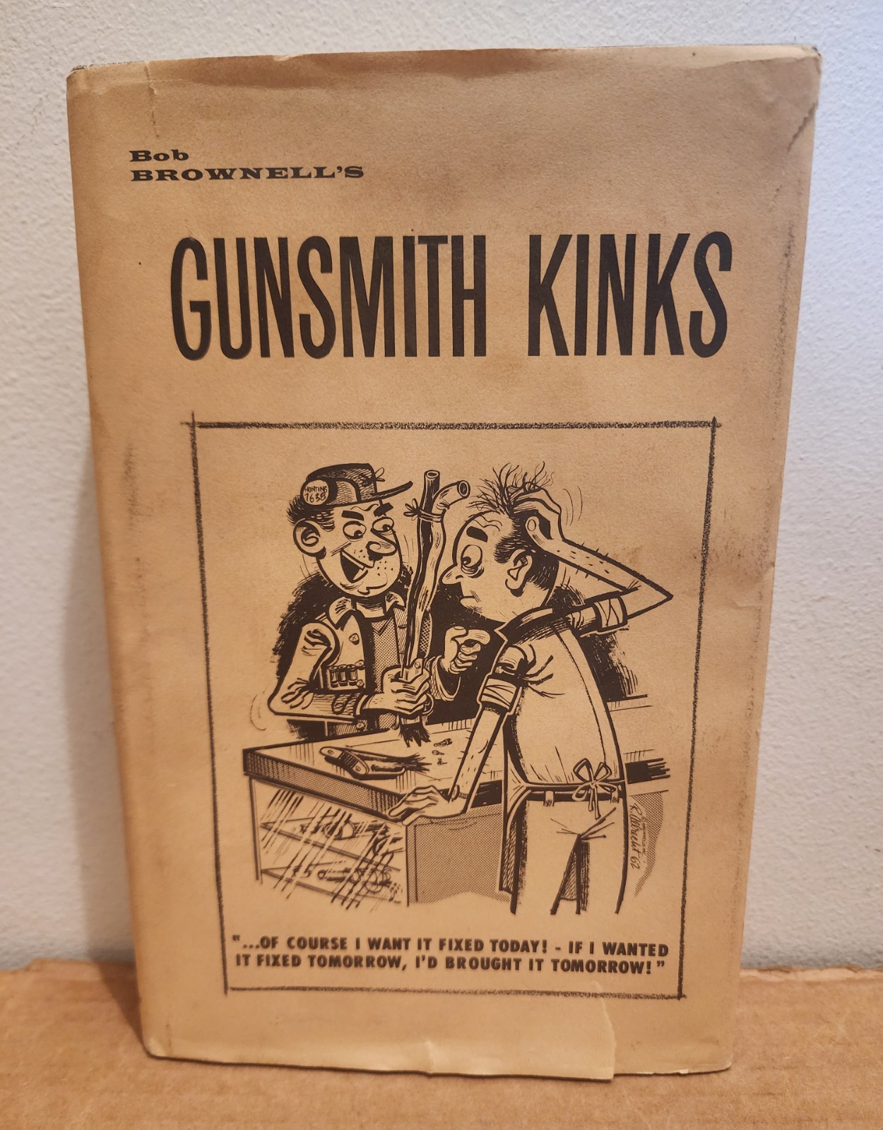 Gunsmith Kinks By Bob Brownell 1983 18th Printing Hardcover w/ Dustjacket