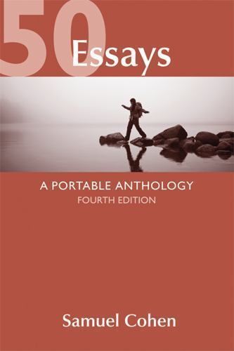 50 Essays : A Portable Anthology by Samuel Cohen (2013, Trade Paperback)
