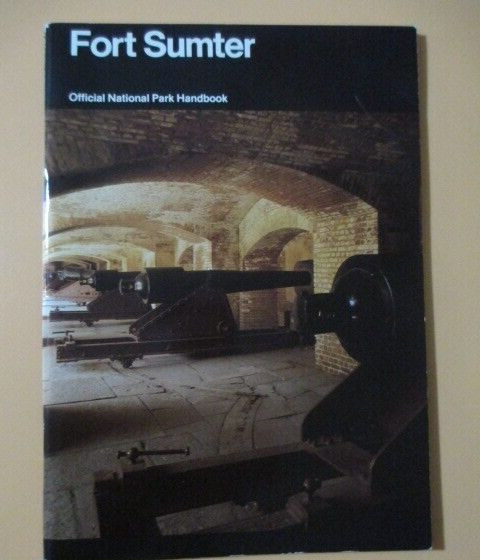 Fort Sumter South Carolina by Frank Barnes 1985 PAPERBACK BOOK 62 Pages