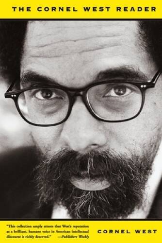 The Cornel West Reader (Basic Civitas Book) – Paperback – VERY GOOD