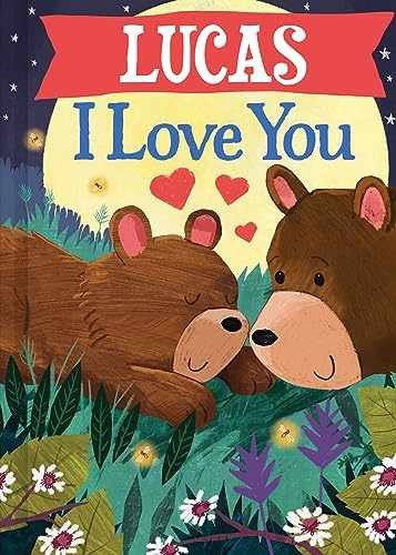 Lucas I Love You: A Personalized Bedtime – Hardcover, by Green JD – Very Good
