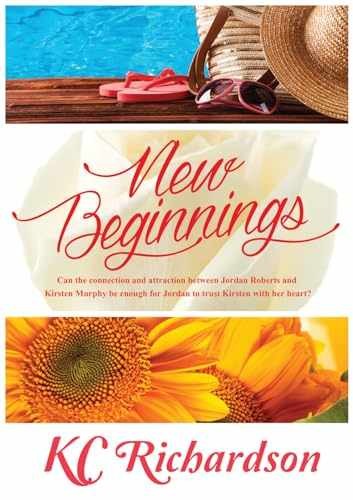 New Beginnings – Paperback, by Richardson KC – Very Good