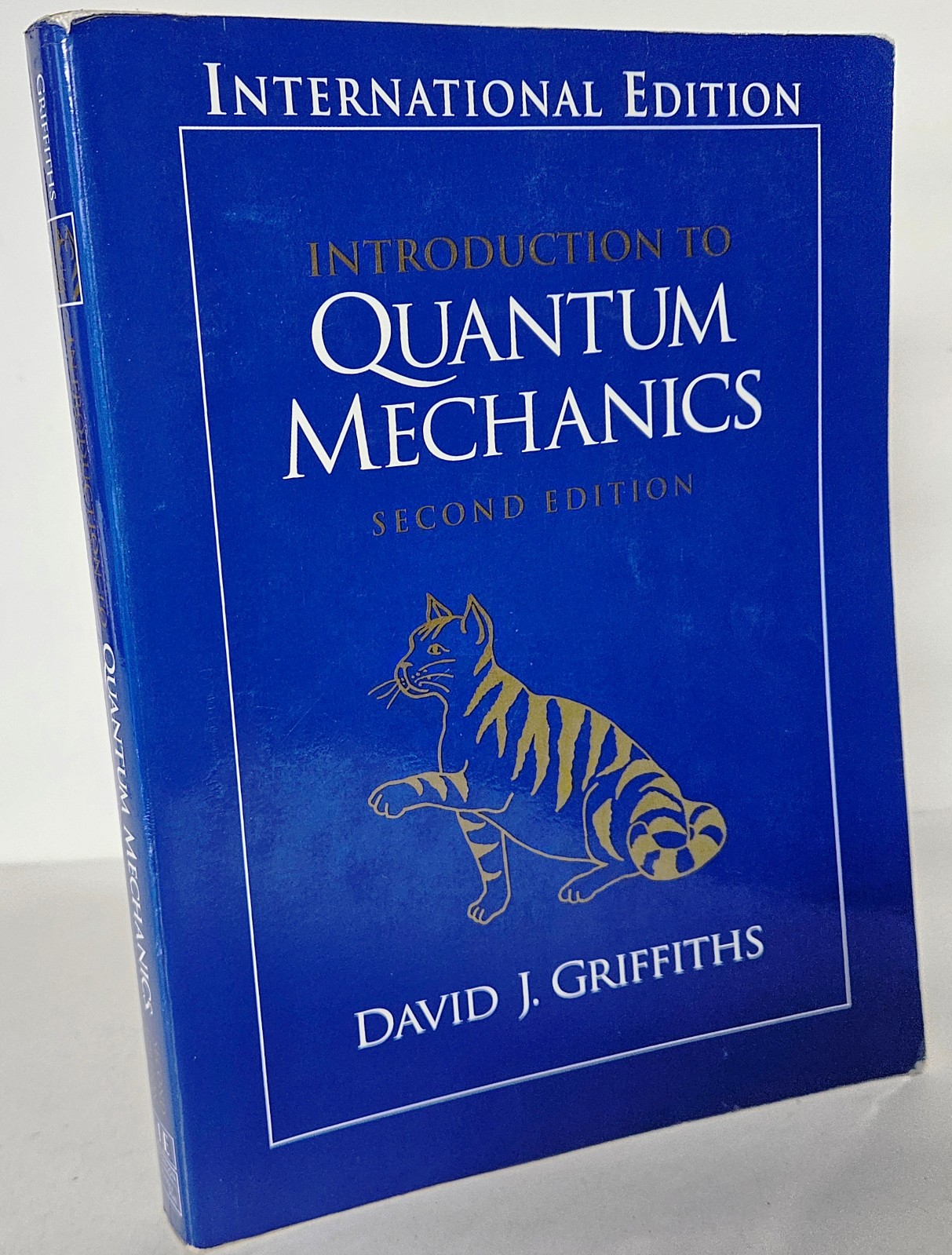 Introduction to Quantum Mechanics Second International Ed., David J Griffiths