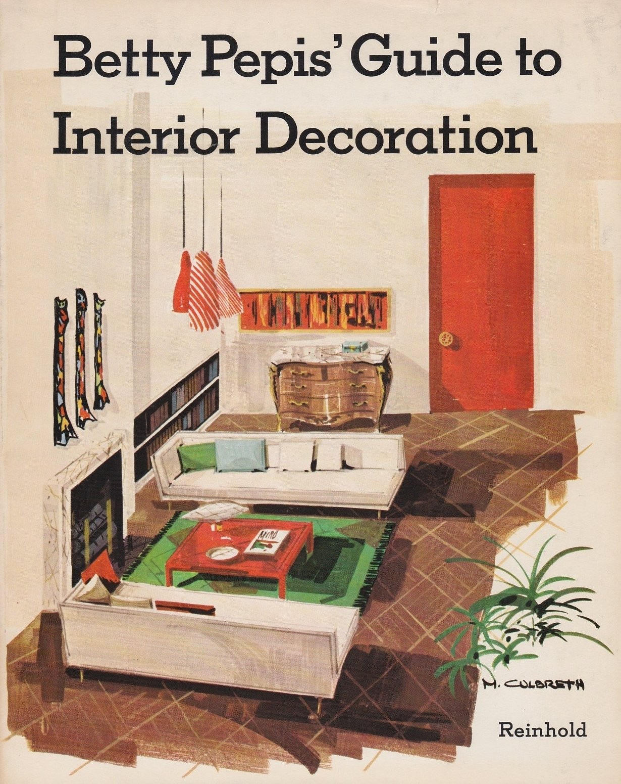 Betty Pepis’ guide to interior decoration