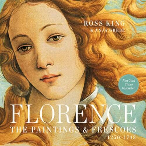 Florence: The Paintings & Frescoes, 1250-1743 by Ross King: Used