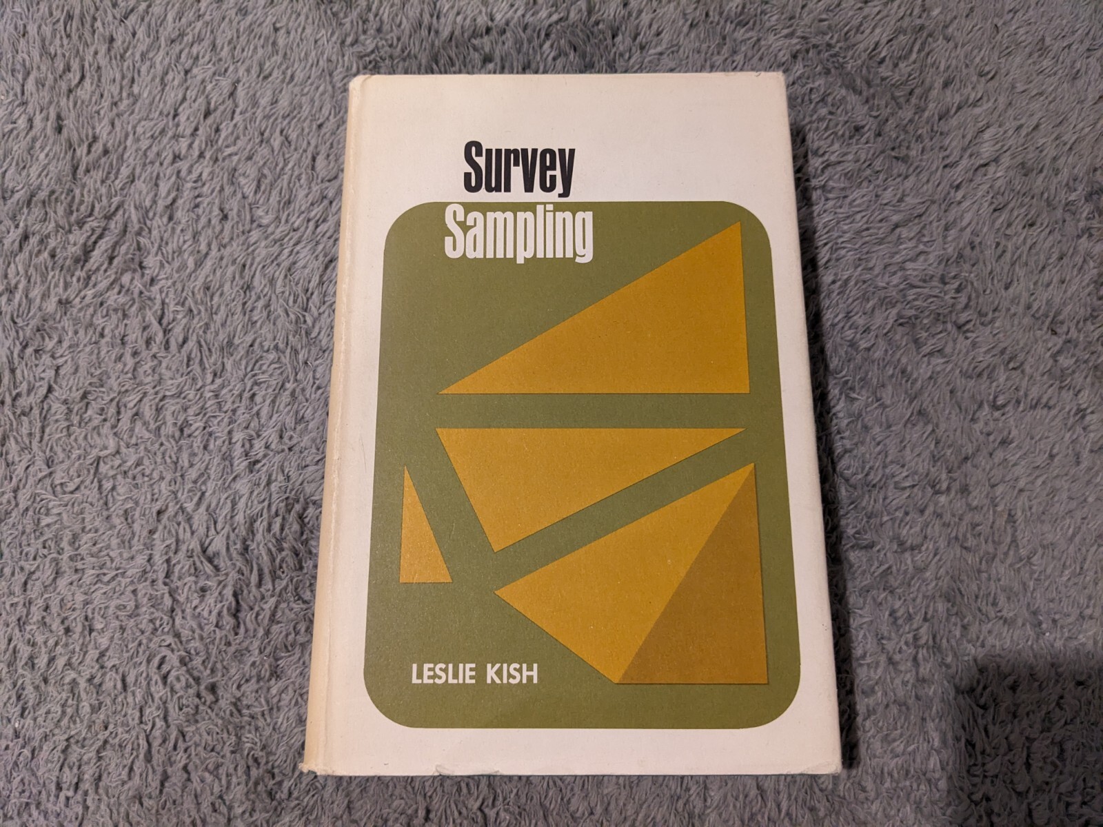 Survey Sampling Leslie Kish 1967 Second Edition John Wiley And Sons Hardcover
