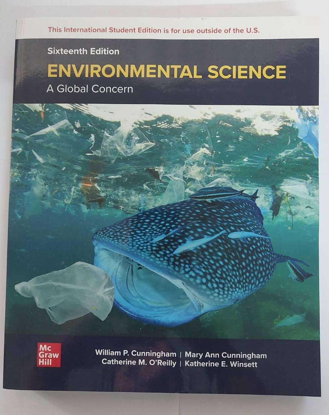 Environmental Science: A Global Concern 16e by William P Cunningham Intl Edition