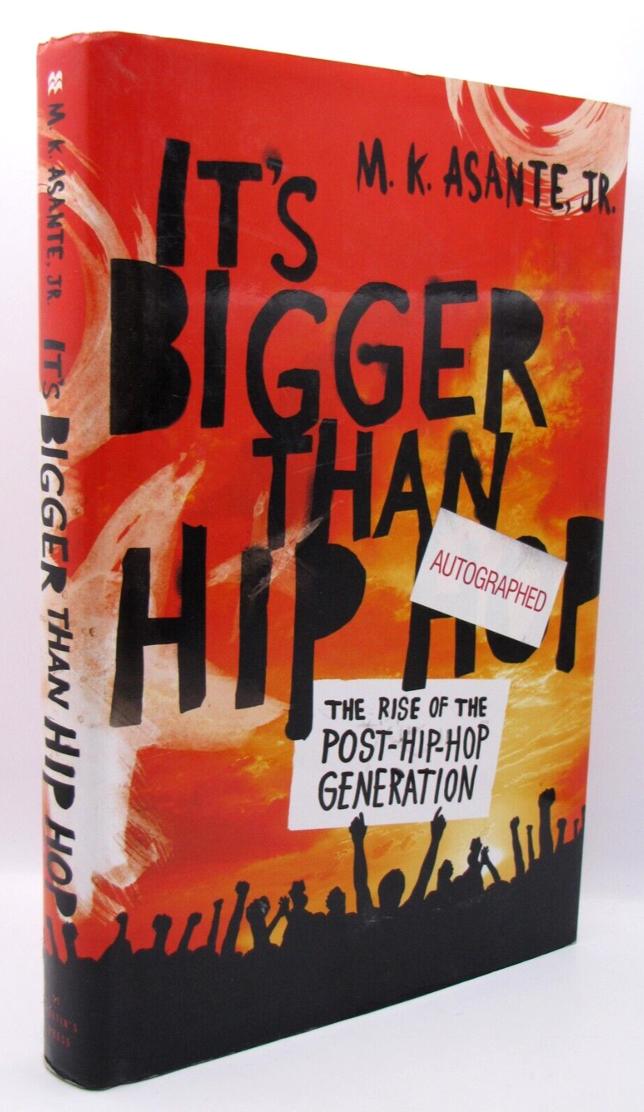 It’s Bigger Than Hip Hop: The Rise of the Post-Hip-Hop Generation Signed Book