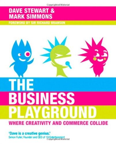 The Business Playground: Where Creativity and Commerce Collide – paperback S…