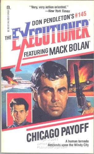 Chicago Payoff (Executioner 145) – Paperback By Don Pendleton – ACCEPTABLE