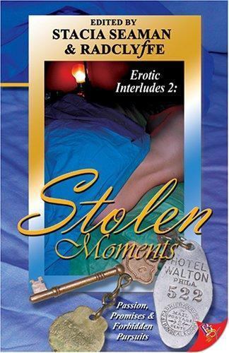 Stolen Moments by Radclyffe (2005, Trade Paperback)