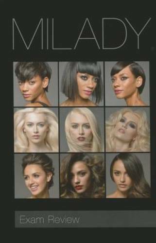Exam Review Milady Standard Cosmetology 2016 (Milday Standard Cosmetology – GOOD