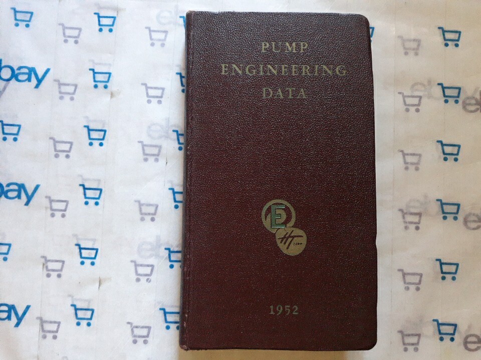 PUMP ENGINEERING DATA – A VINTAGE 1952 Wheeler Economy Pumps