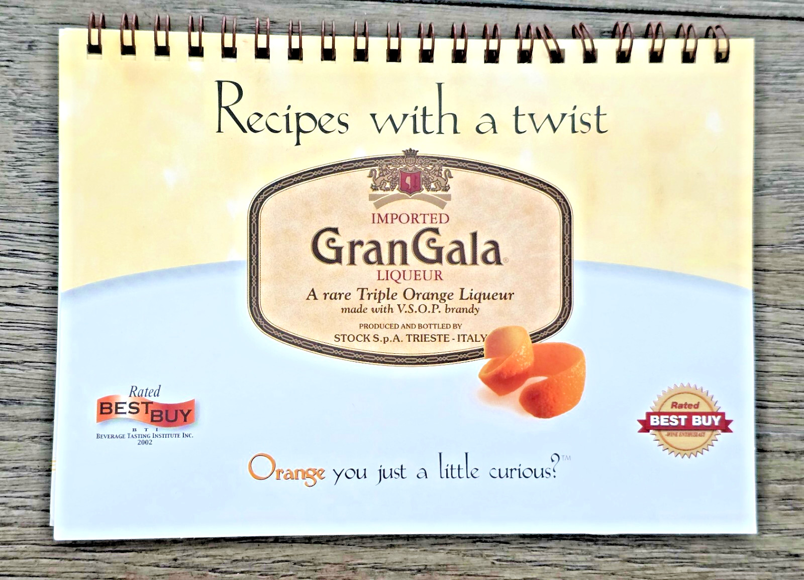 GRAN GALA Triple Sec Recipes with a Twist for Food and Drink Recipes 18 Pages