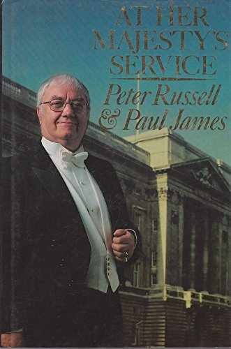 AT HER MAJESTYS SERVICE – Hardcover, by James Paul; Russell – Very Good b