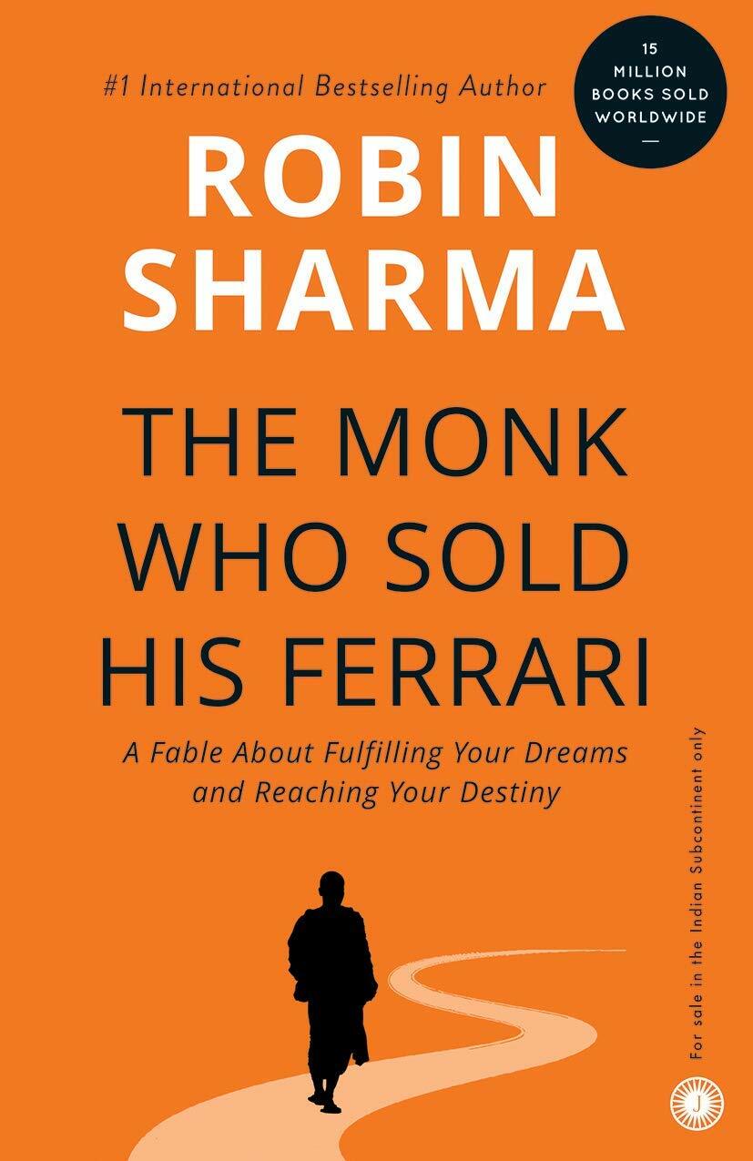 The Monk Who Sold His Ferrari By Robin Sharma NEW Paperback