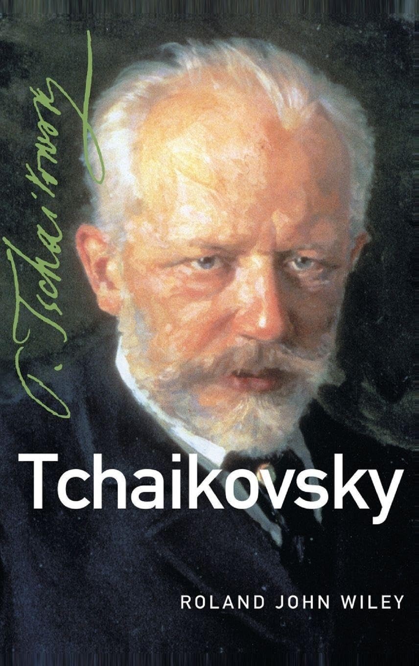 Tchaikovsky (Composers Across Cultures) by Roland John Wiley