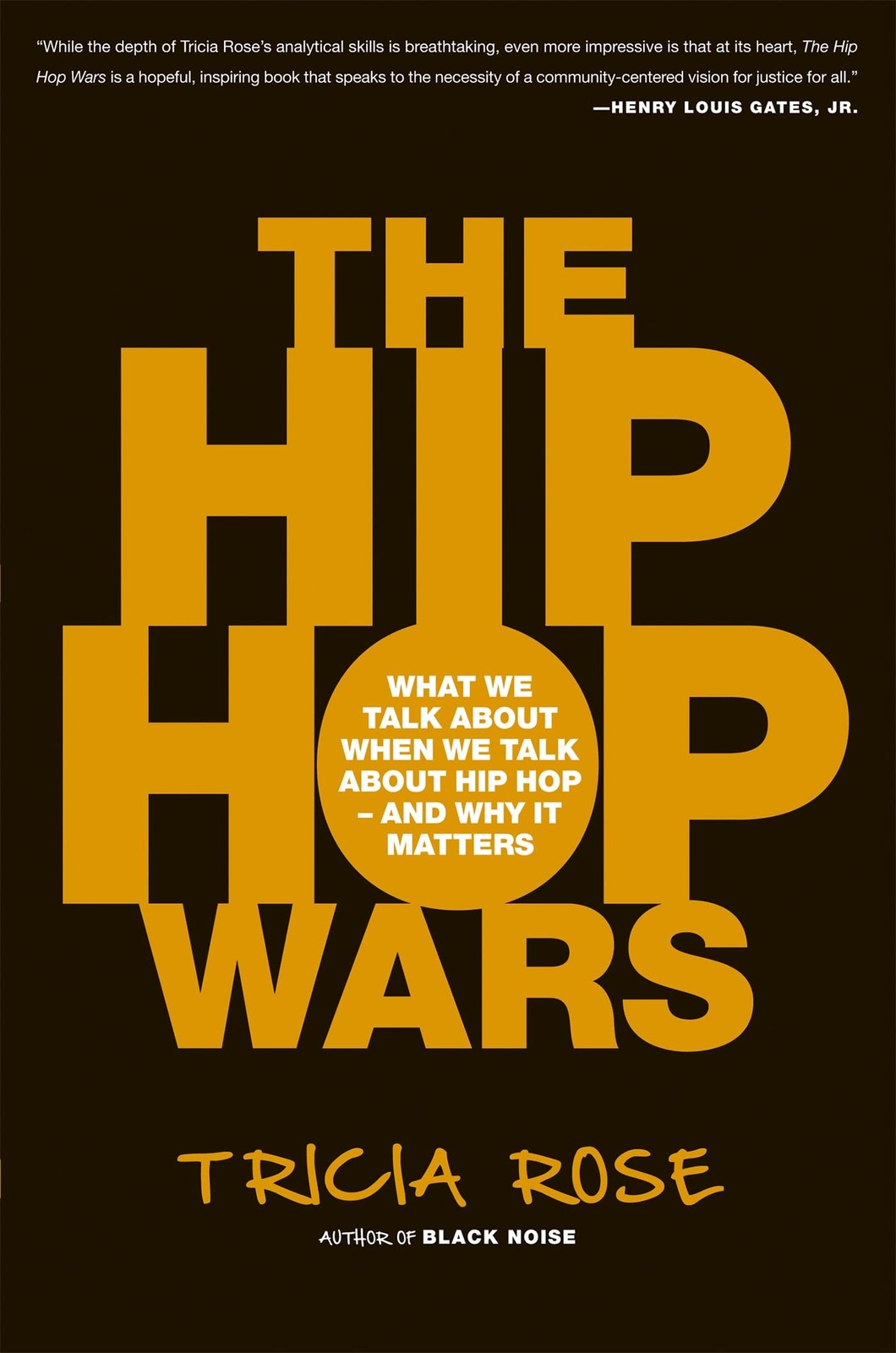 The Hip Hop Wars: What We Talk About When We Talk About Hip Hop–and Why It …