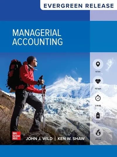 MANAGERIAL ACCOUNTING (2025 RELEASE) BY John J. Wild LOOSE_LEAF **NEW**