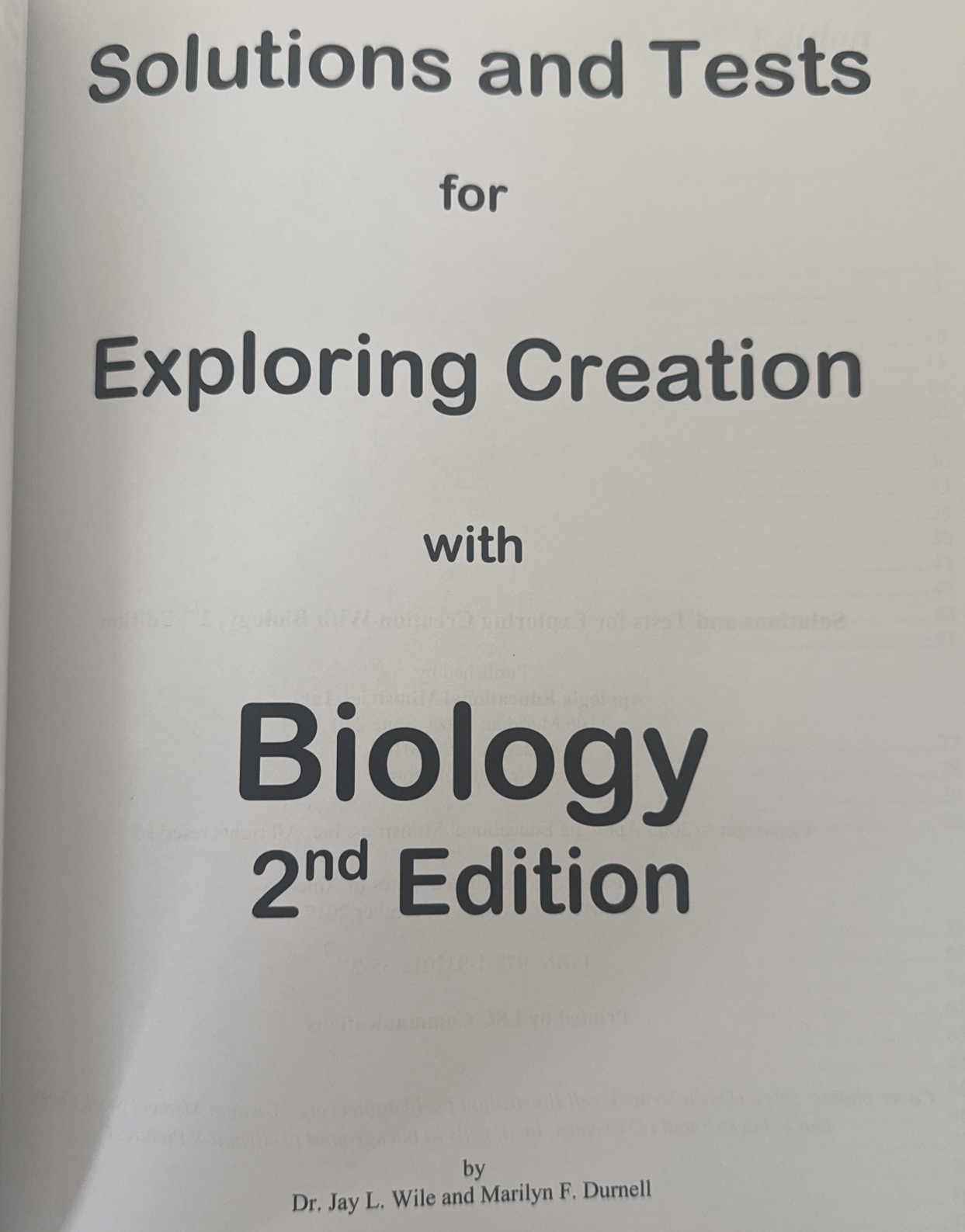 Solutions and Tests for Exploring Creation with Biology 2nd Edition – Like New