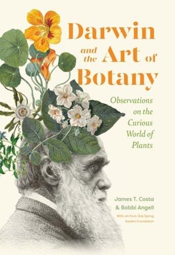 Darwin and the Art of Botany: Observations on the Curious World of Plants: Used