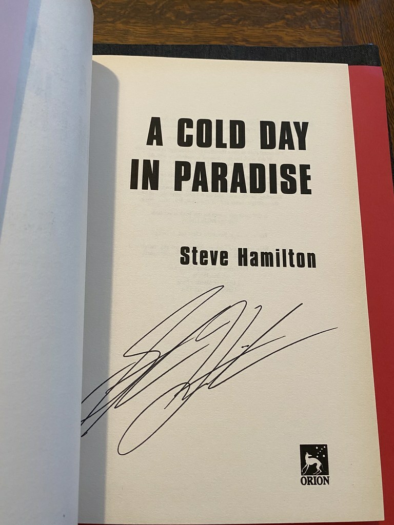 A Cold Day in Paradise by Steve Hamilton Signed 1st UK Hardcover Fine/Fine Alex