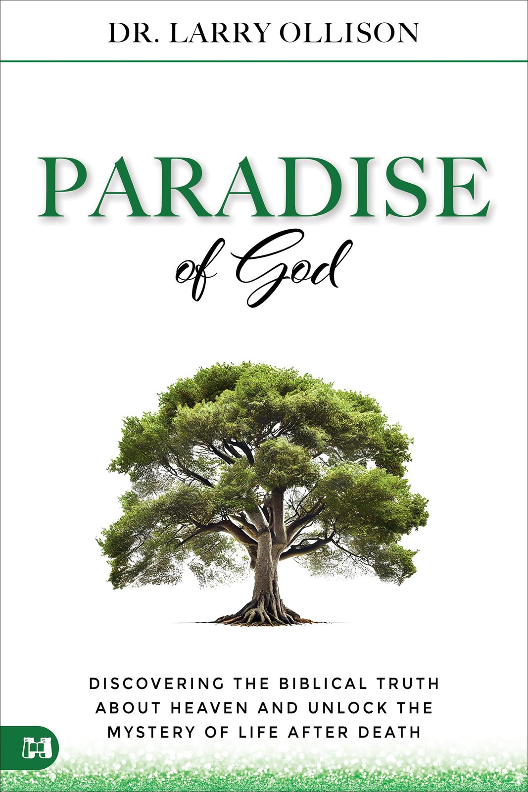 The Paradise of God by Ollison