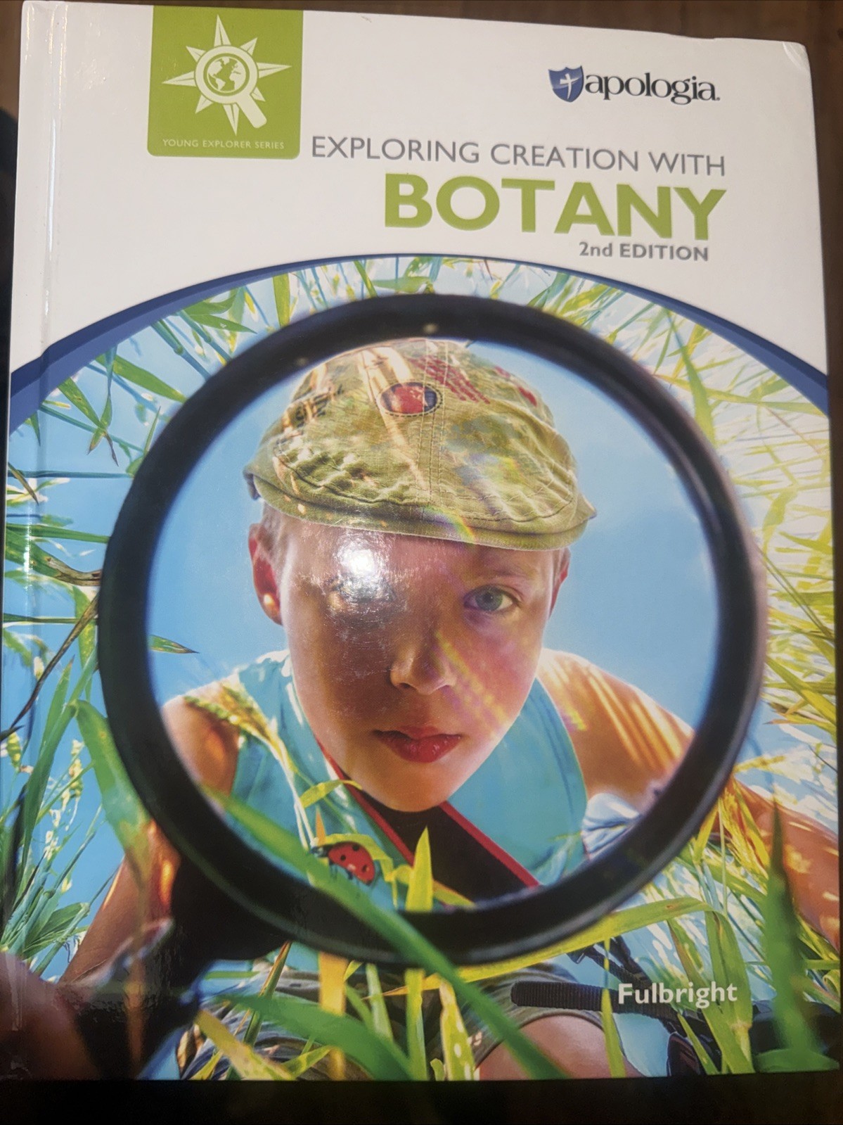 Exploring Creation with Botany by Jeannie K. Fulbright (Hardcover)