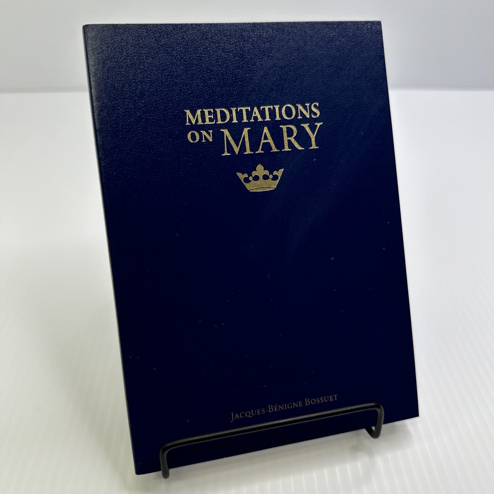 Meditations on Mary Jacques-Benigne Bossuet 2015 Softcove Sophia Institute Press