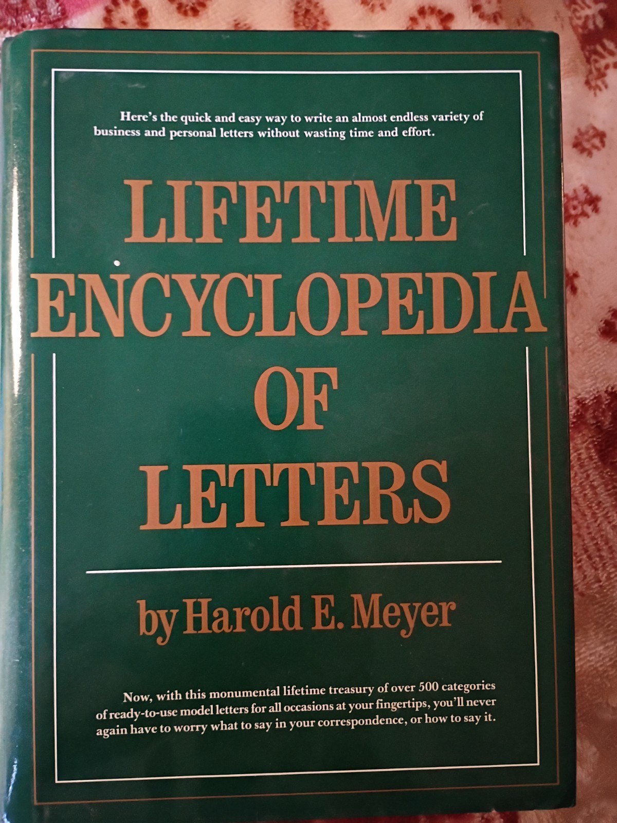 Lifetime Encyclopedia of Letters by Harold E. Meyer 1982 18th Printing HC Rare!