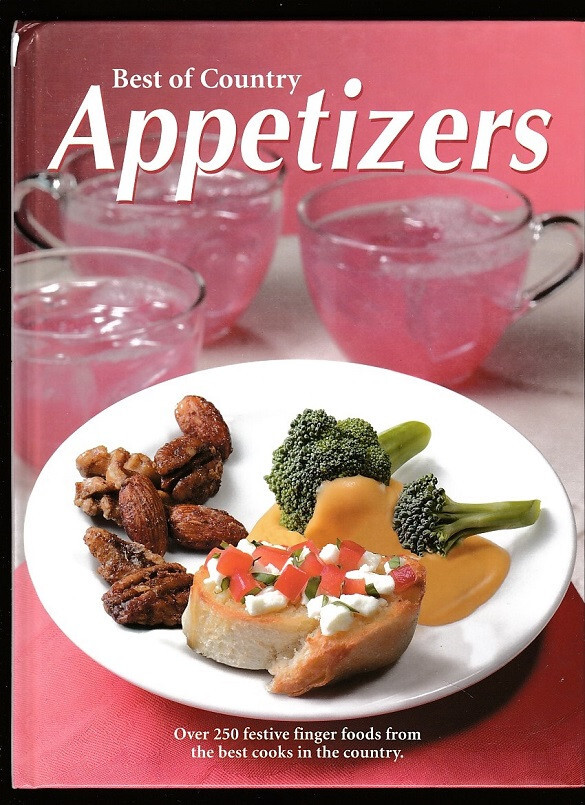 TASTE OF HOME BEST OF COUNTRY APPETIZERS COOKBOOK-DIPS-SNACK-NUTS-ETHNIC-PHOTOS