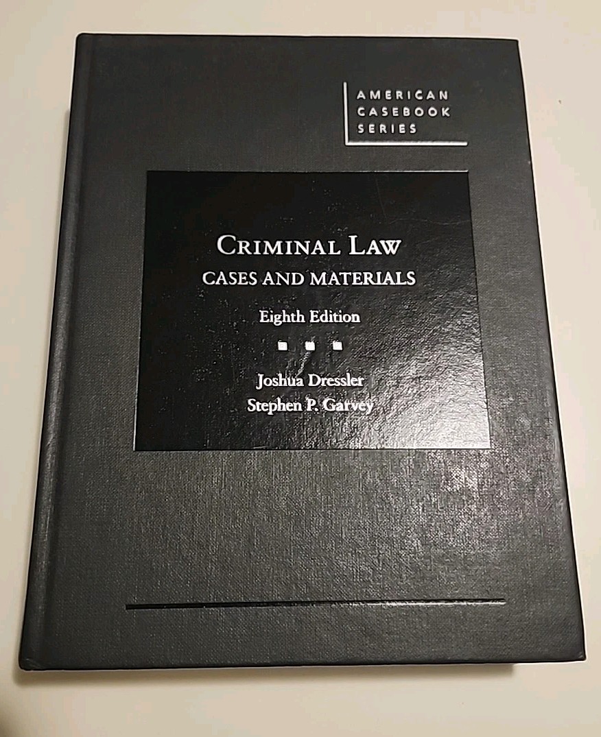 Criminal Law Cases & Materials – Hardcover, by Joshua Dressler/Steven P. Garvey