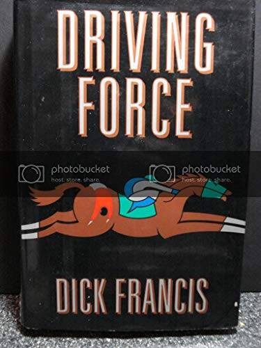 Driving Force – Hardcover By Dick Francis – VERY GOOD