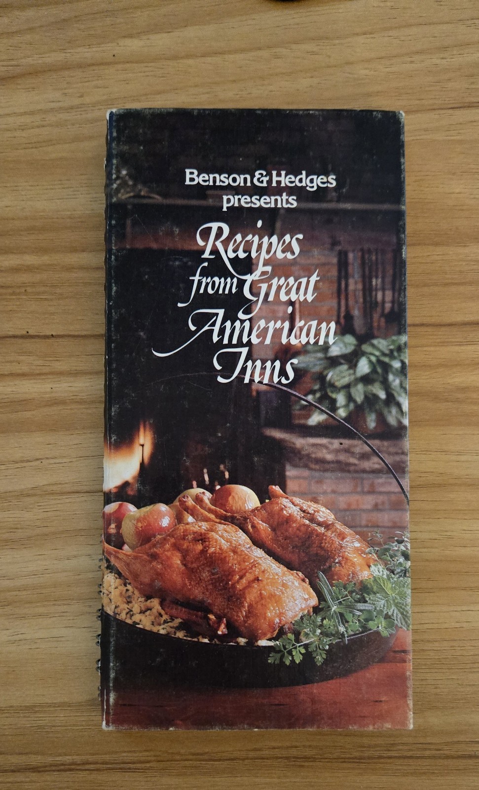 Benson & Hedges Cookbook 1981 Recipes From Great American Inns Spiral Hardcover