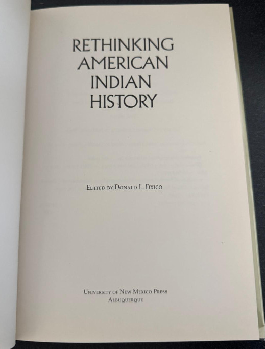 Rethinking American Indian History by Donald Lee Fixico