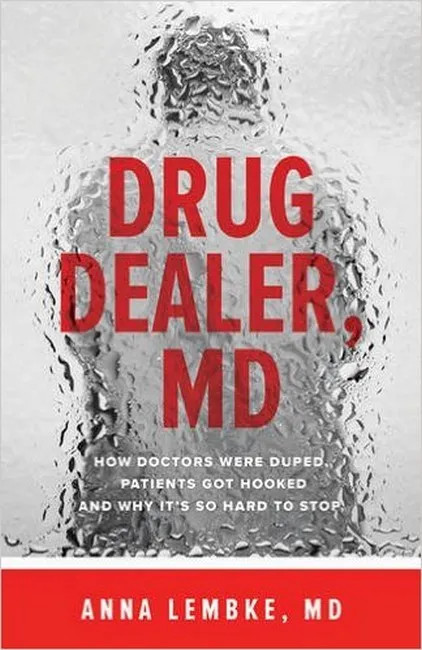 Drug Dealer, MD – Anna Lembke (Paperback / Soft Cover)