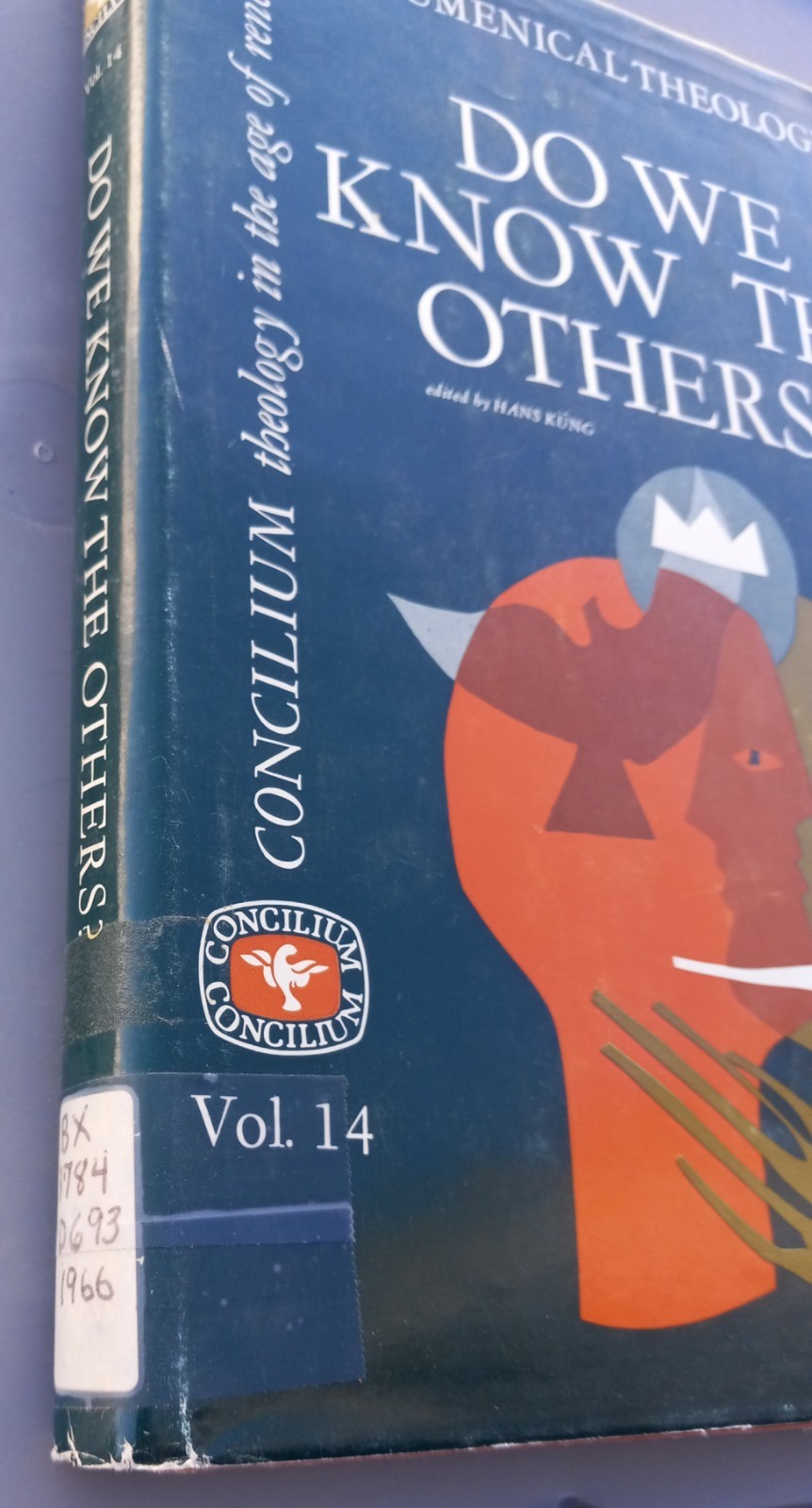 Do We Know Others – Hans Kung HC Paulist Press Concilium 14 Ecumenical Theology