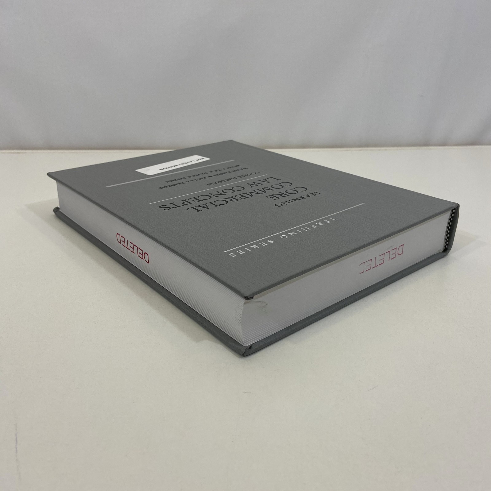 Learning Core Commercial Law Concepts Course Materials 2018 HC West Academic