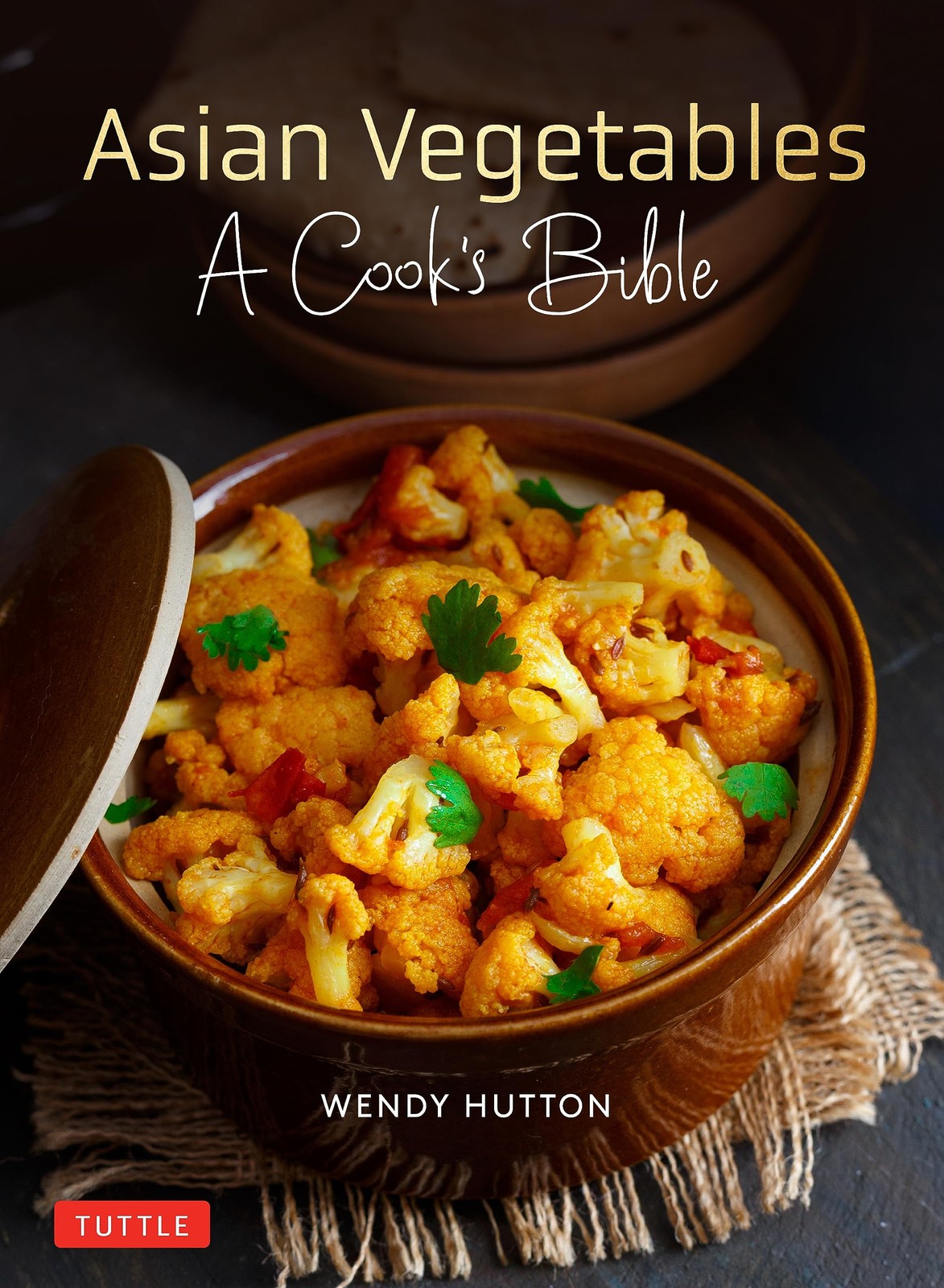 Asian Vegetables: A Cook’s Bible: Descriptions and Illustrations of 139 Vege…