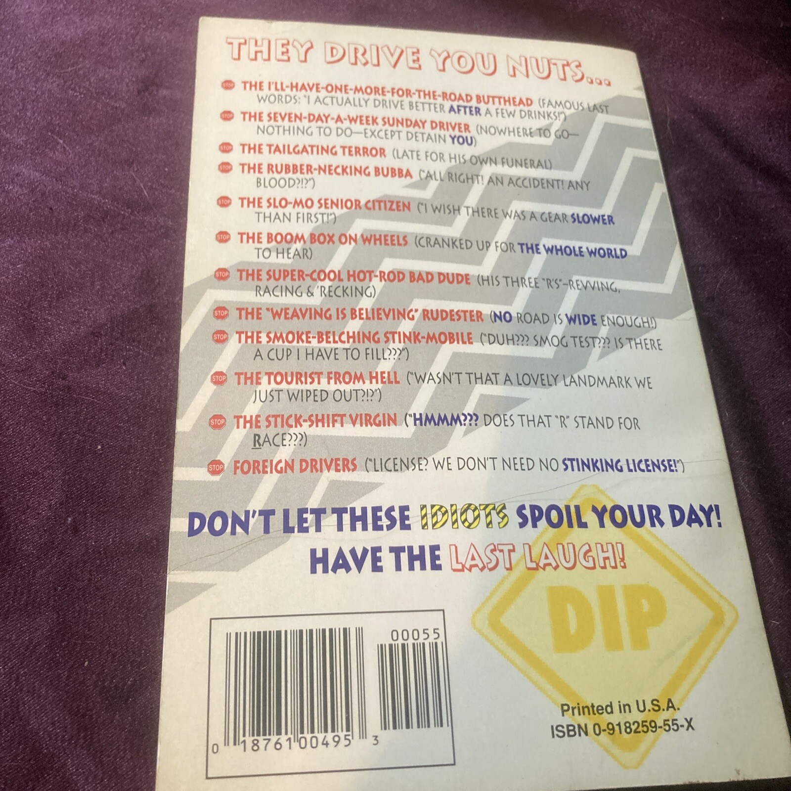 1993 SHARING THE ROAD WITH IDIOTS Bob Glickman Pre-publication Edition P Book