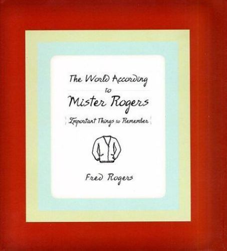 The World According to Mister Rogers: Import- 1401301061, Fred Rogers, hardcover