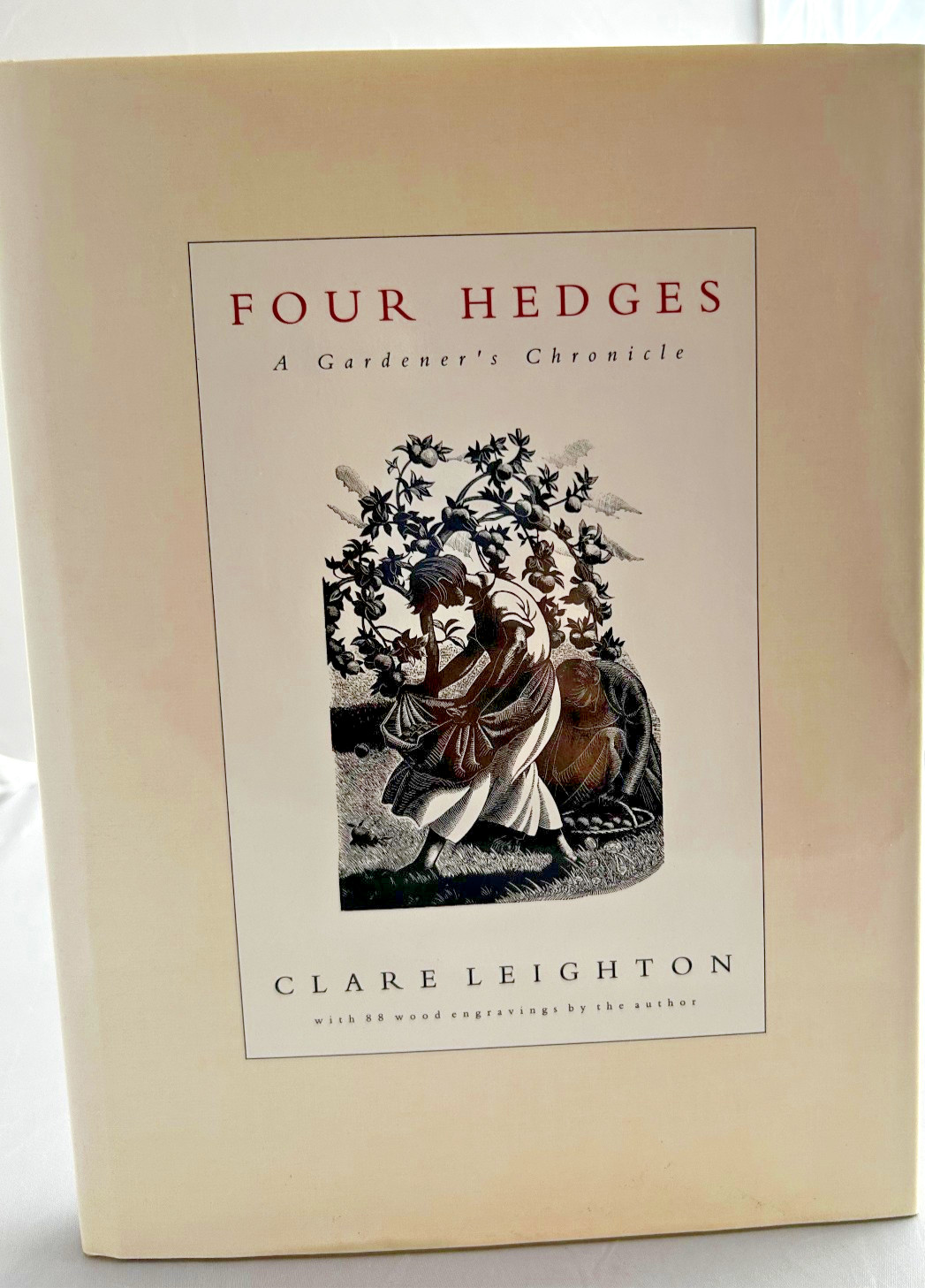 Four Hedges Clare Leighton 1992 HCDJ Gardening Memoir Illus Wood Engravings
