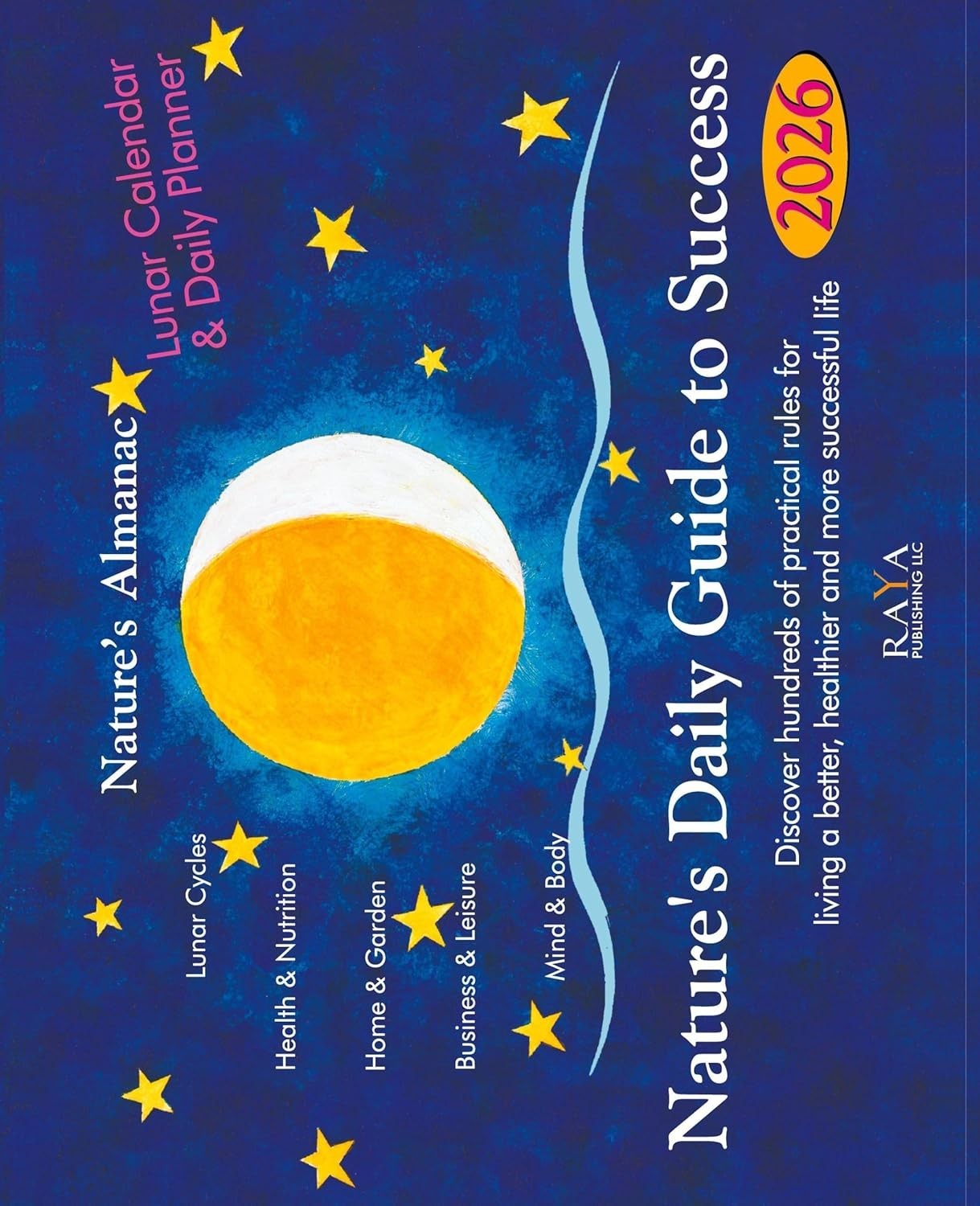 Nature’s Almanac 2026 Paperback 2025 by Edith Stadig