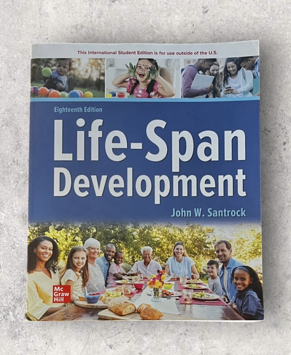 Life-Span Development 18th Edition by John W Santrock International Edition
