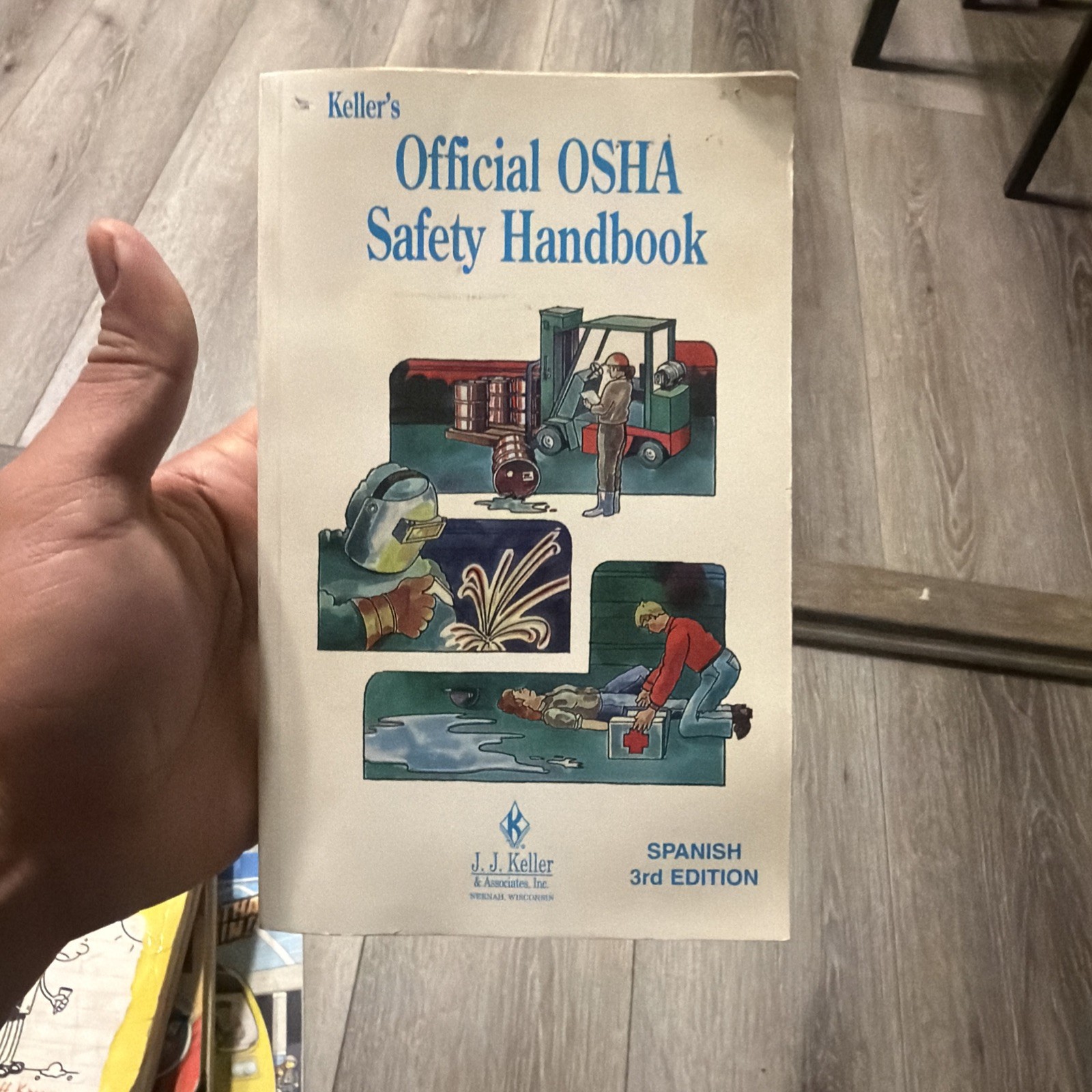 Keller’s Official OSHA Safety Handbook by U. S. Occupational Safety and…